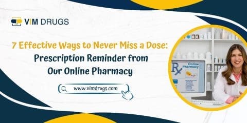 7_Effective_Ways_to_Never_Miss_a_Dose_Prescription_Reminder_from_Our_Online_Pharmacy